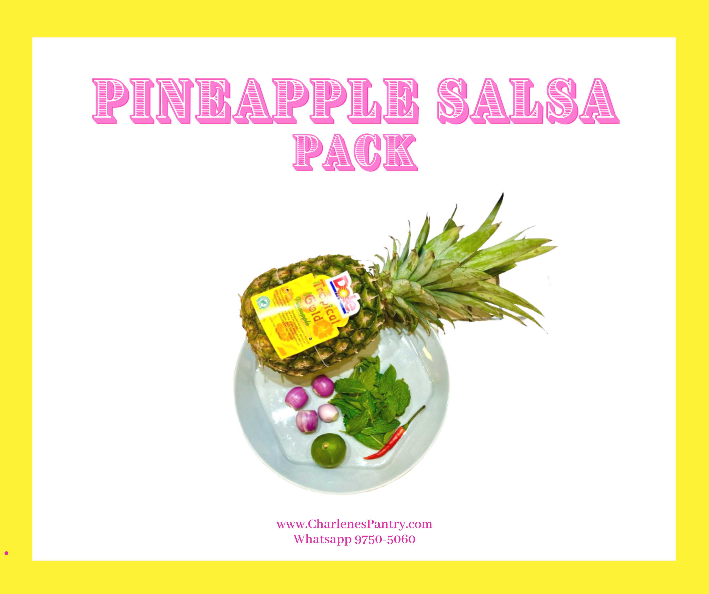 Pineapple Salsa Pack - Serves 6
