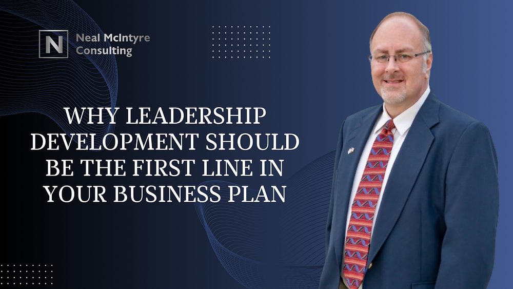 First Line Leadership Development Program Why Leadership Development Should Be The First Line In Your Business Plan