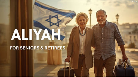 An elderly couple smiling and walking with suitcases in front of a large Israeli flag at an airport, with text overlaying the image that reads "ALIYAH FOR SENIORS & RETIREES.