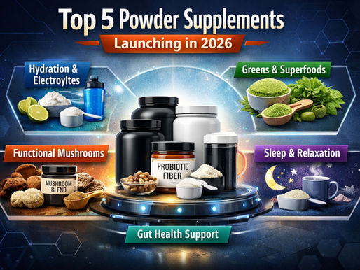 Top 5 Powder Supplement Products Brands Are Launching in 2026