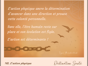 162. L'action physique - par Igor Michellod