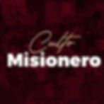 Culto Misionero