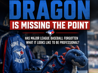 The Blue Jays' Dragon Is Missing the Point