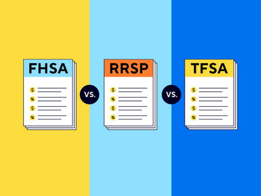 TFSA vs RRSP vs FHSA: What You Need to Know to Grow Your Savings