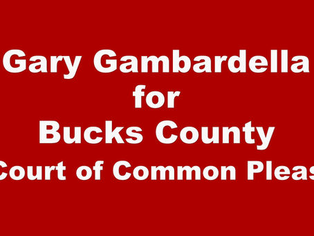Vote For Gary Gambardella - Court of Common Pleas