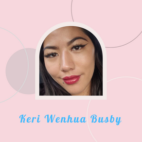 Adoptee Spotlight: Keri Wenhua Busby, 2021 Year in Review