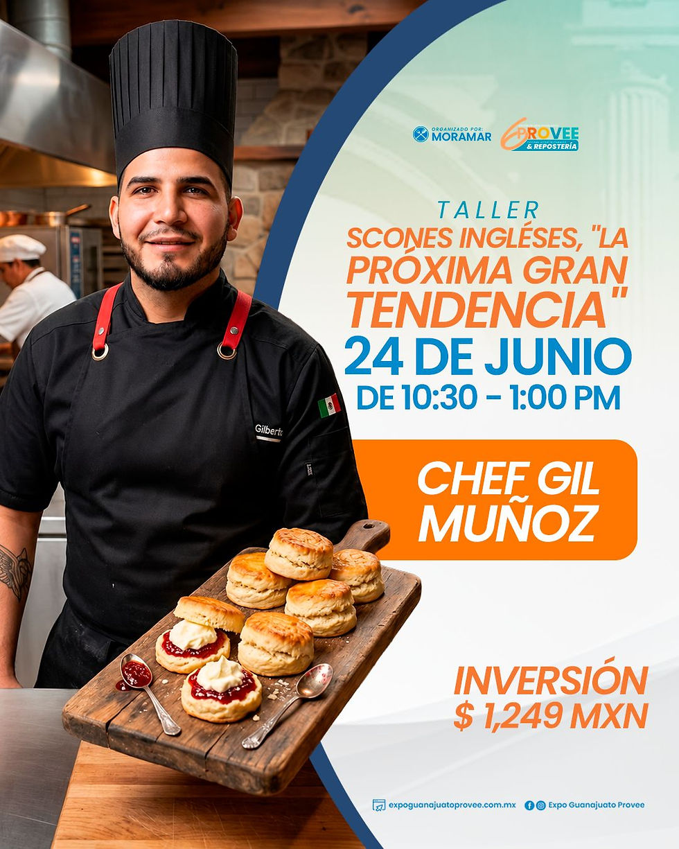 Taller: Scones Ingléses "la próxima gran tendencia" - Chef Gil Muñoz