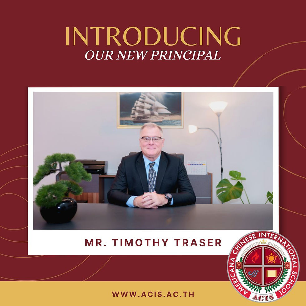 ACIS Proudly Welcomes Mr. Timothy Michael Traser as Our New Principal