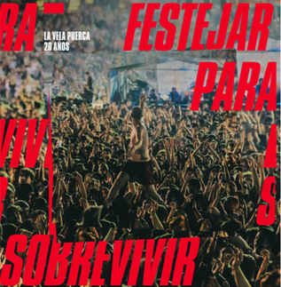 LA VELA PUERCA LANZA NUEVO DISCO Y DVD EN VIVO