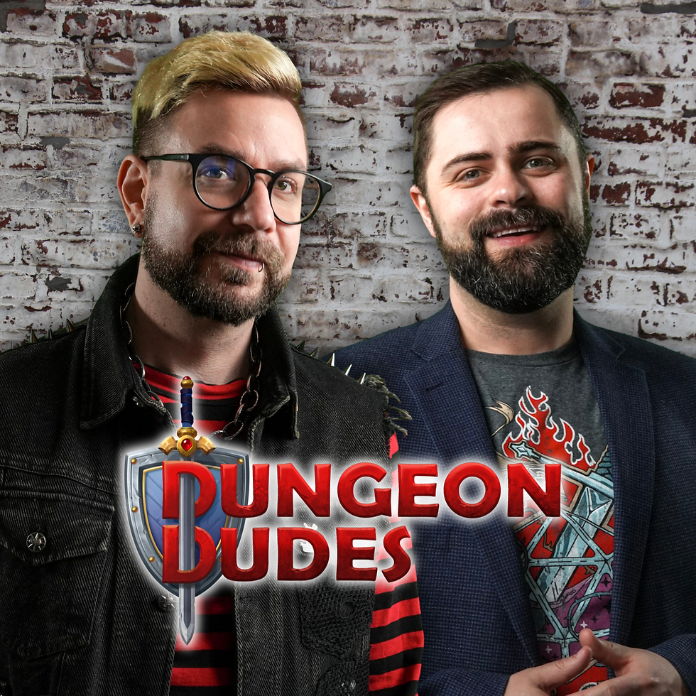 2026 Special Guests- the dungeon dudes