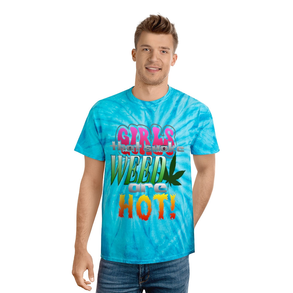 Thumbnail: Tie-Dye Tee, Girl that smoke weed are hot