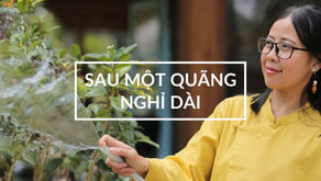 3 bài học quan trọng sau một quãng nghỉ dài
