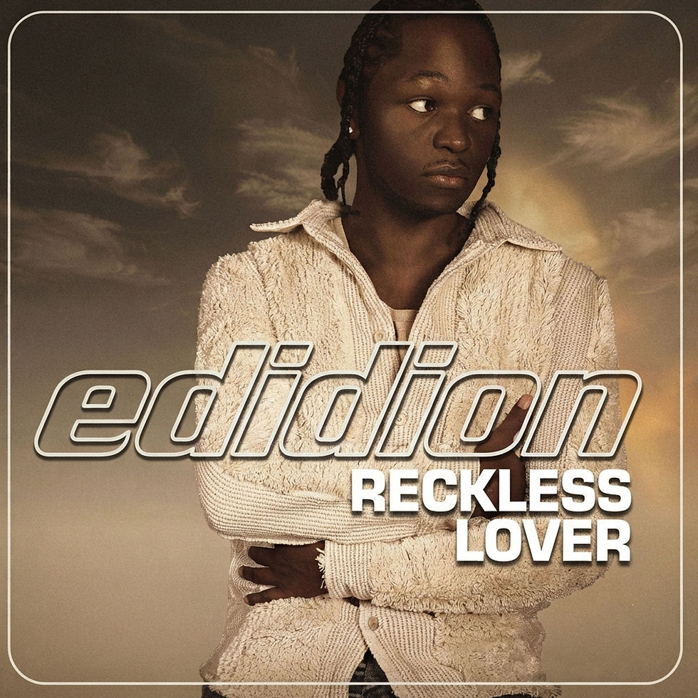 EDIDION - "RECKLESS LOVER" OUT NOW