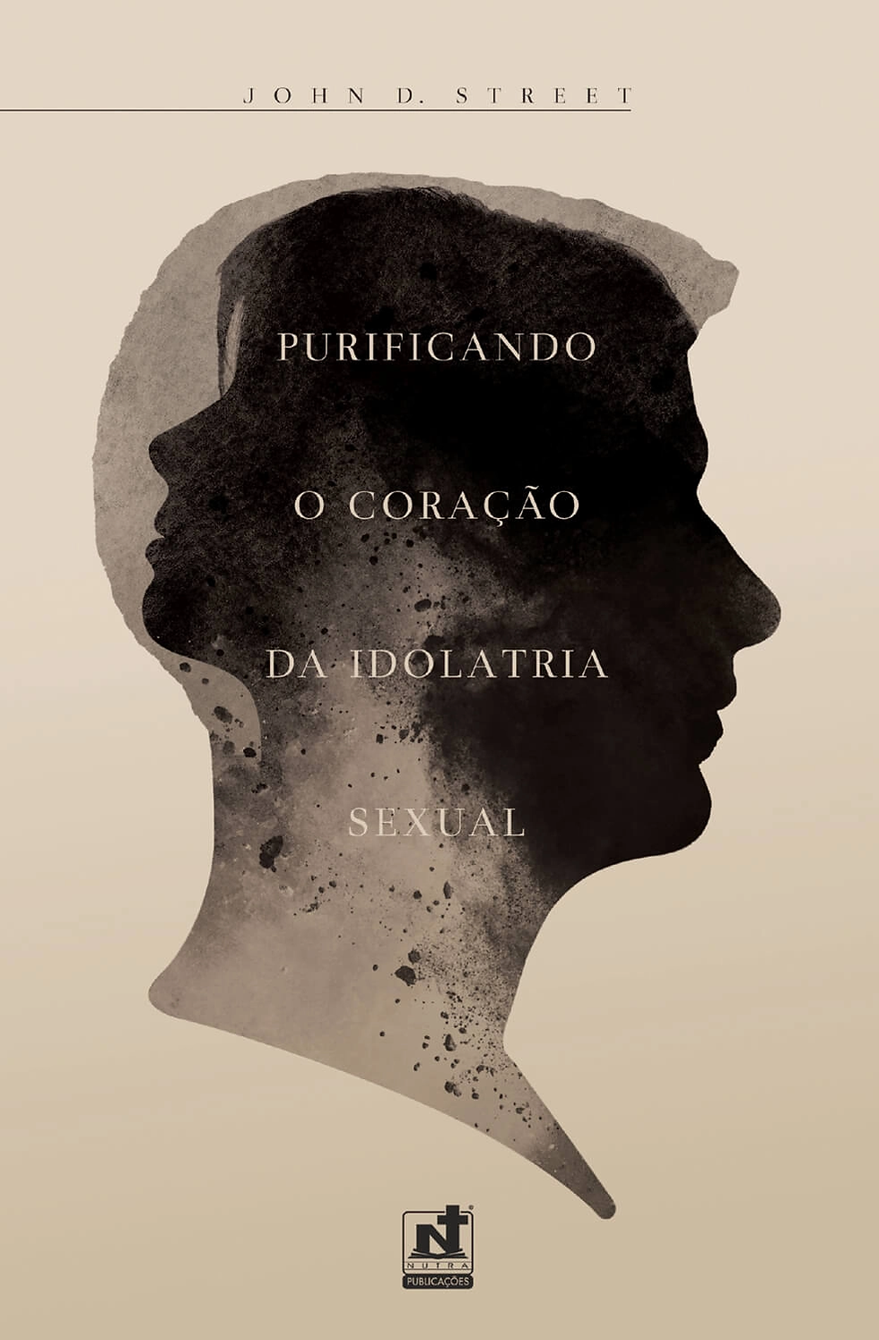 PURIFICANDO O CORAÇÃO DA IDOLATRIA SEXUAL