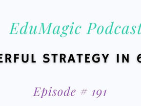 1 powerful strategy in 6 words