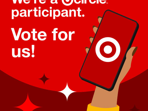 Vote for us on Target Circle!