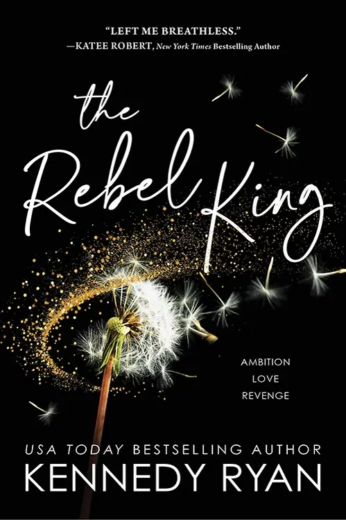 Rebel King by Kennedy Ryan