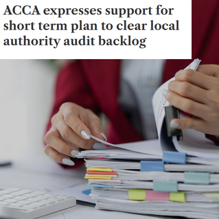 ACCA expresses support for short term plan to clear local authority audit backlog