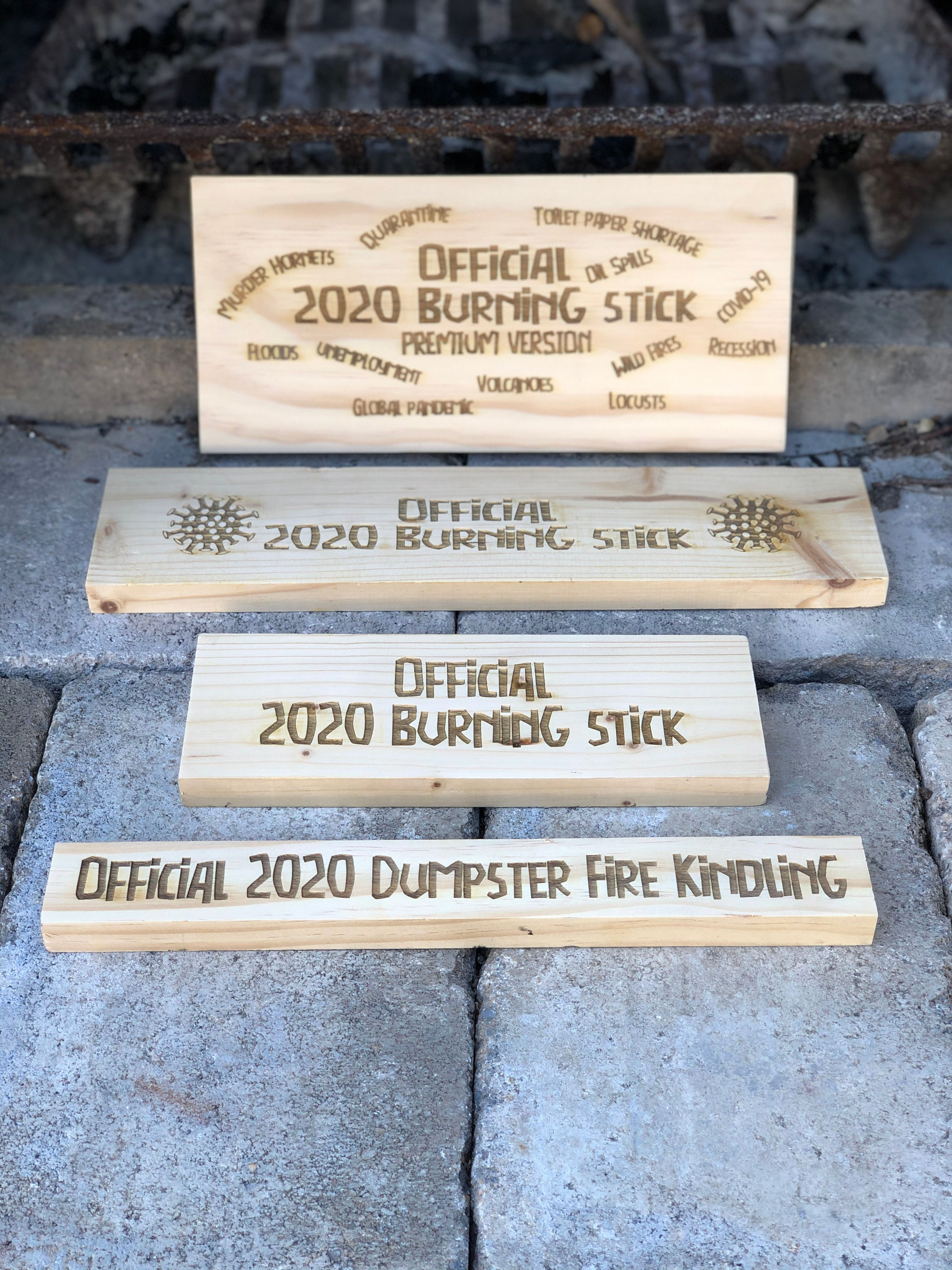 Official 2020 Burning Stick