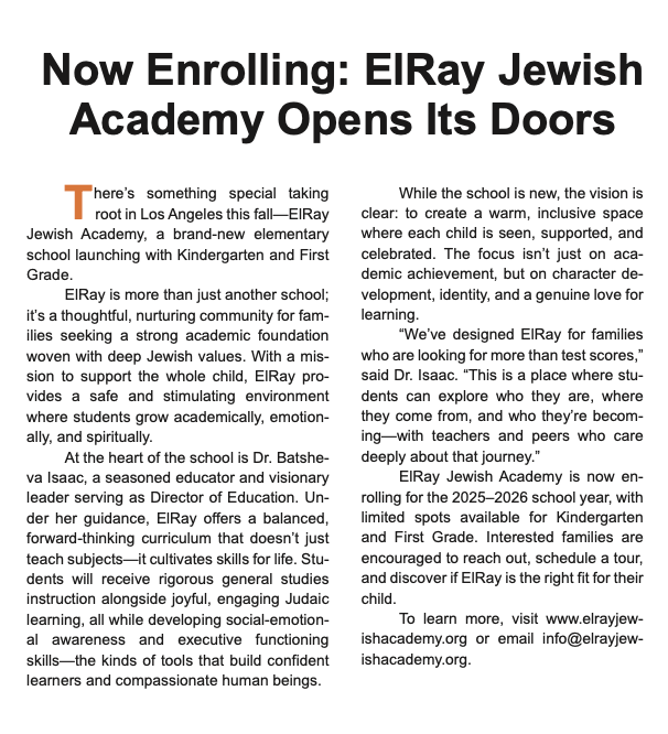 A flyer-style article announcing the launch of ElRay Jewish Academy, a new Jewish elementary school in Los Angeles, with a focus on character development and Jewish values.