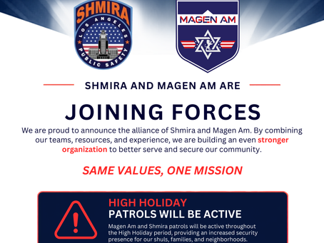 Shmira Public Safety and Magen Am alliance flyer announcing their partnership, with the messages ‘Stronger Together,’ ‘Safer Together,’ and High Holiday patrols.