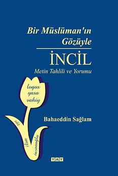 Bir Müslümanın Gözüyle İncil