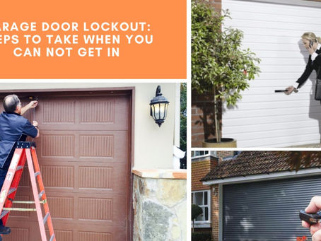 Garage Door Lockout: Steps to Take When You Can Not Get In