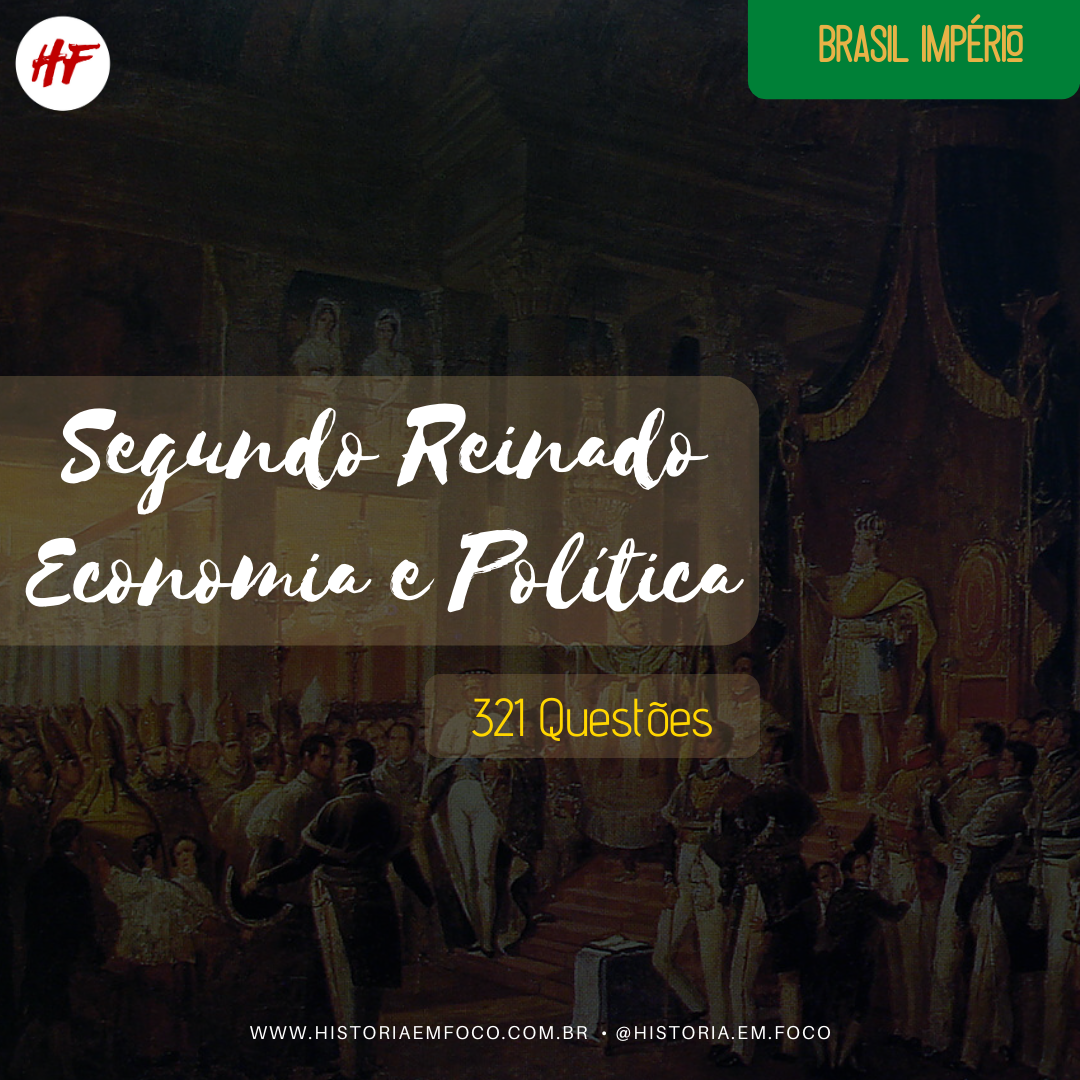 Segundo Reinado Economia e Política