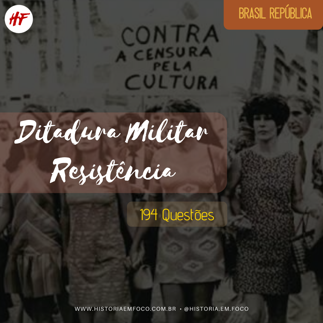 Ditadura Militar: Resistência