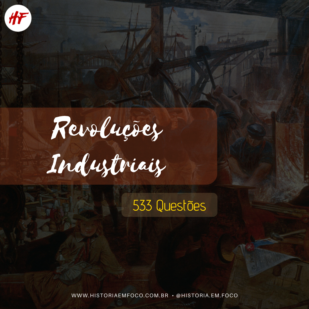 Revoluções Industriais