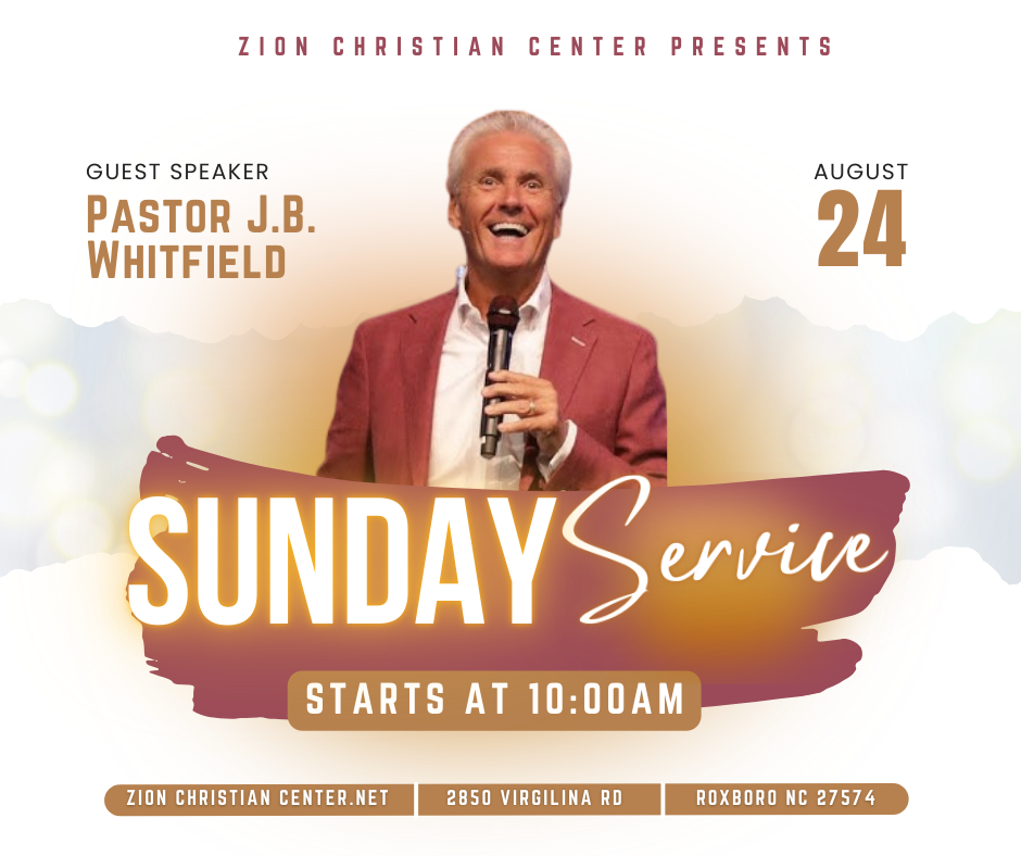 Guest Speaker Pastor J.B. Whitfield Sunday Morning Service