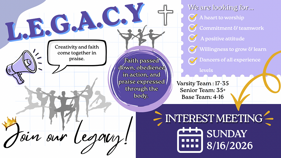 Legacy Dance Ministry Interest Meeting