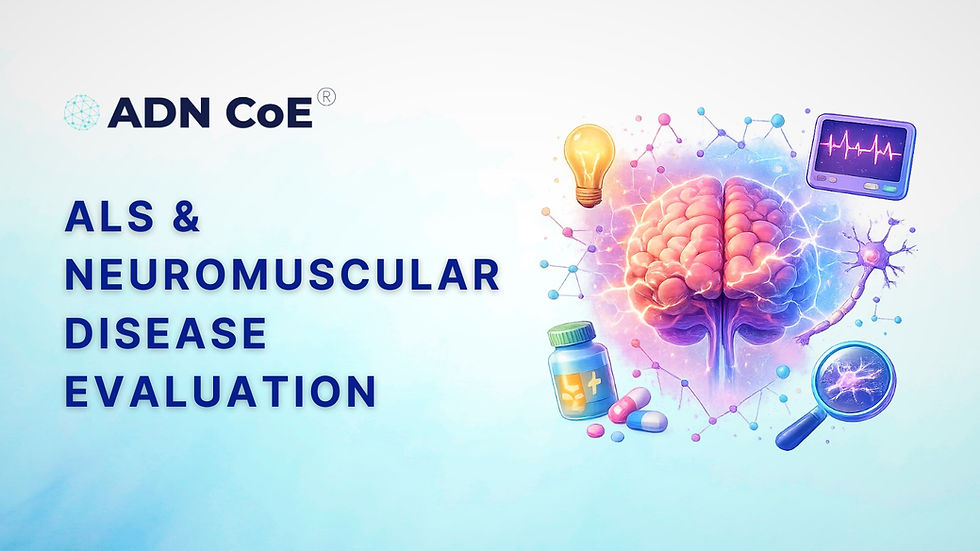 ALS & Neuromuscular Disease Evaluation