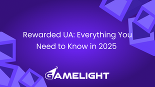 Rewarded UA: Everything You Need to Know in 2025