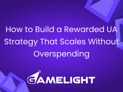How to Build a Rewarded UA Strategy That Scales Without Overspending