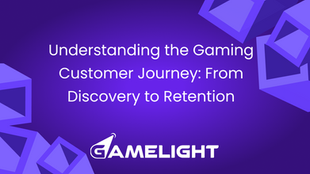 Understanding the Gaming Customer Journey: From Discovery to Retention