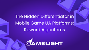 The Hidden Differentiator in Mobile Game UA Platforms: Reward Algorithms