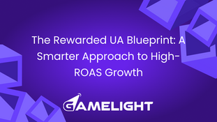The Rewarded UA Blueprint: A Smarter Approach to High-ROAS Growth