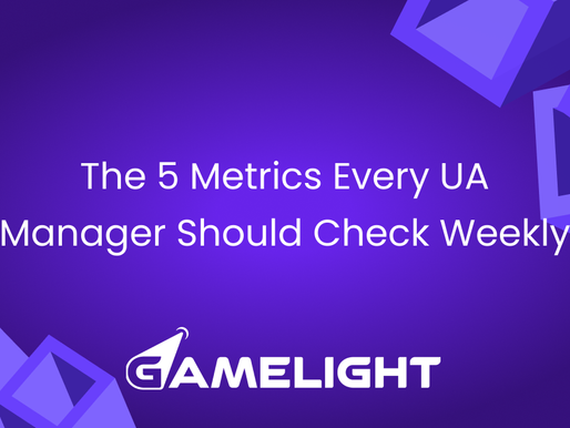 The 5 Metrics Every UA Manager Should Check Weekly