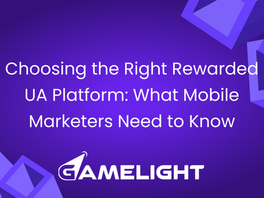 Choosing the Right Rewarded UA Platform: What Mobile Marketers Need to Know
