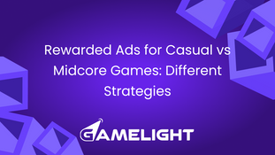 Rewarded Ads for Casual vs Midcore Games: Different Strategies