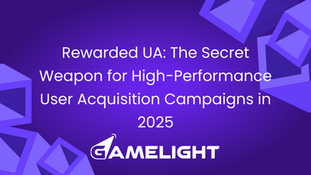 Rewarded UA: The Secret Weapon for High-Performance User Acquisition Campaigns in 2025