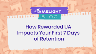How Rewarded UA Impacts Your First 7 Days of Retention