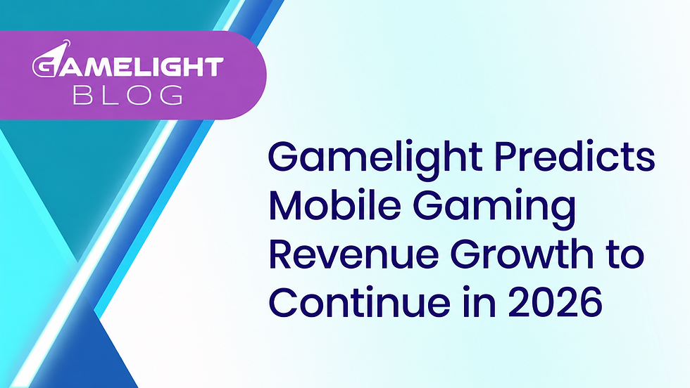 Gamelight Predicts Mobile Gaming Revenue Growth to Continue in 2026