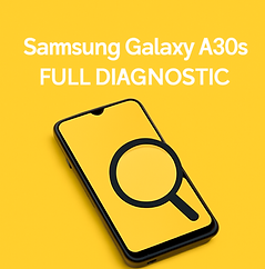 Samsung Galaxy A30s full diagnostic – professional service identifying hardware and software issues.