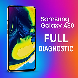 Samsung Galaxy A80 full diagnostic – professional service identifying hardware and software issues.