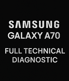 Samsung Galaxy A70 full technical diagnostic service