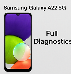 Galaxy A22 5G diagnostics service