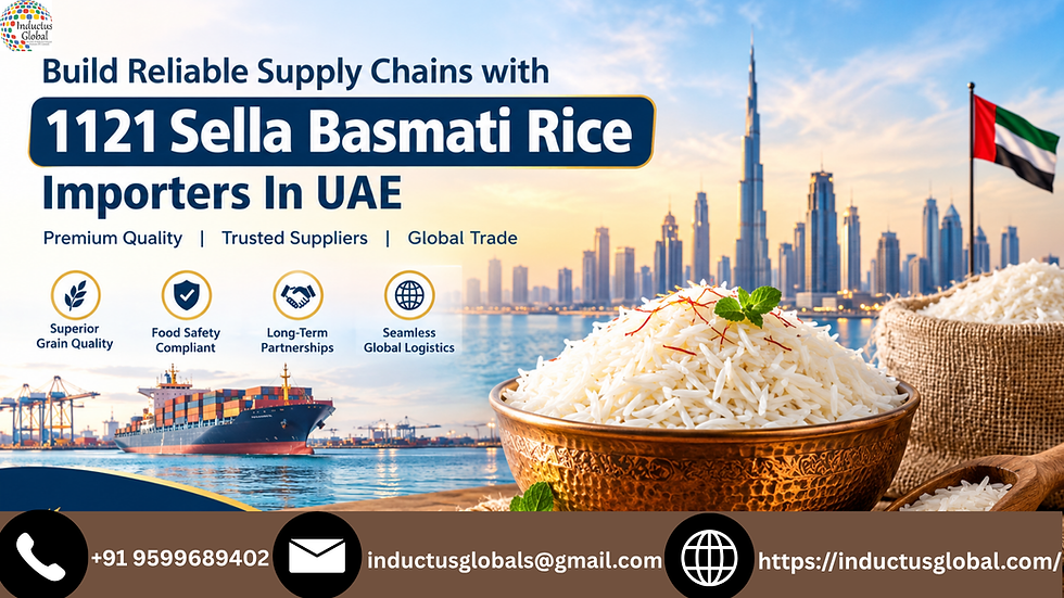 Build Reliable Supply Chains with 1121 Sella Basmati Rice Importers In UAE