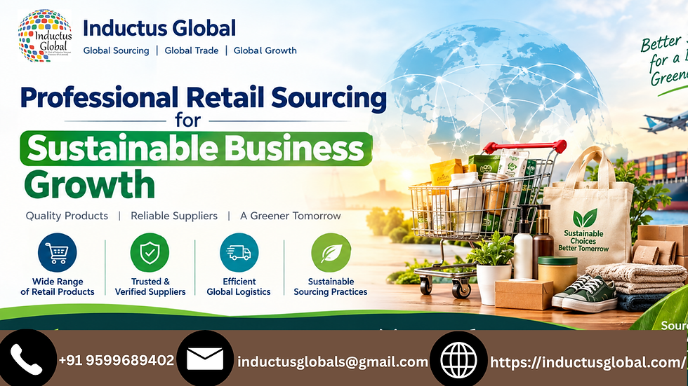 Professional Retail Sourcing for Sustainable Business Growth